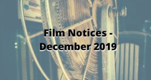 Latest Film Notices – December 2019